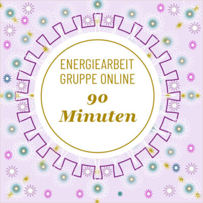 Energiearbeit online in der Gruppe – Lifeforce-Aktivierung via Zoom mit Barbara Nobis