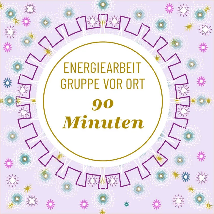 Energiearbeit Gruppe Unna & Umgebung – Lifeforce-Aktivierung mit Barbara Nobis